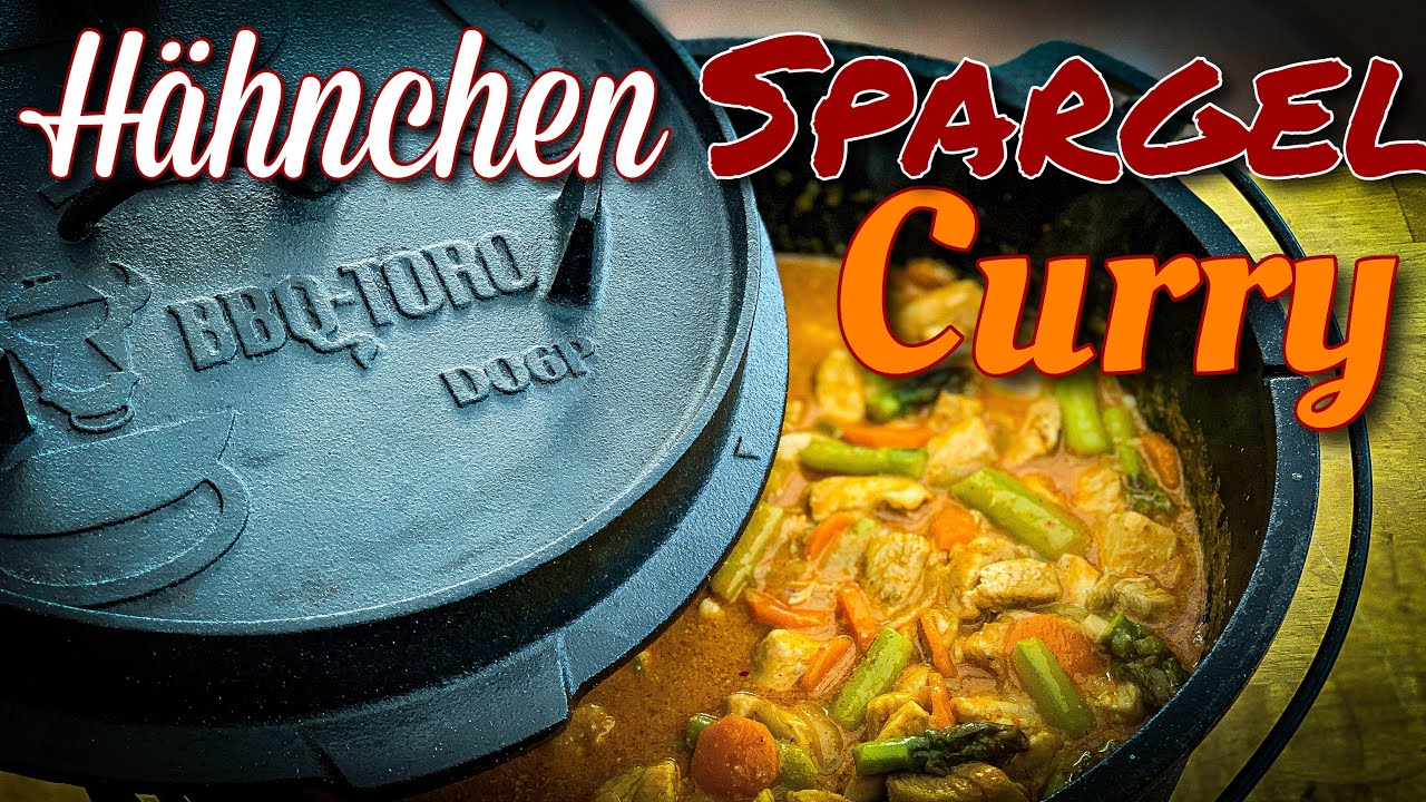 Hähnchen Spargel Curry aus dem Dutch Oven - Einfach, lecker und schnell gemacht #DutchOven #BBQ-Toro