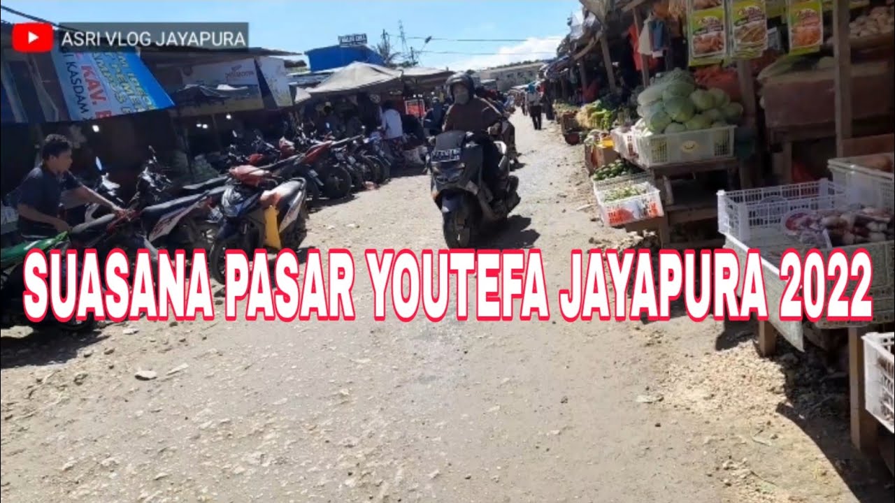 Pasar youtefa abepura jayapura 2022