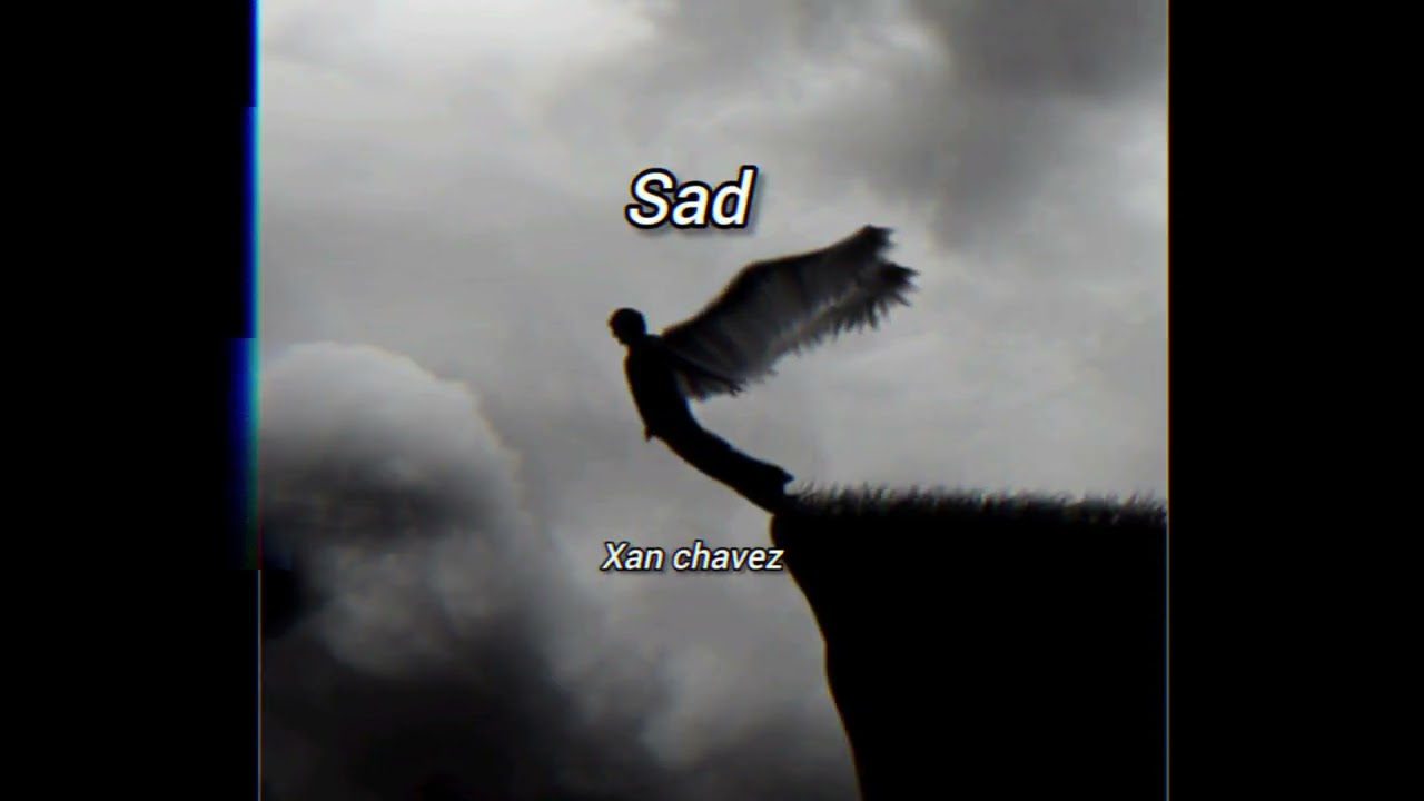 xan chavez - SAD
