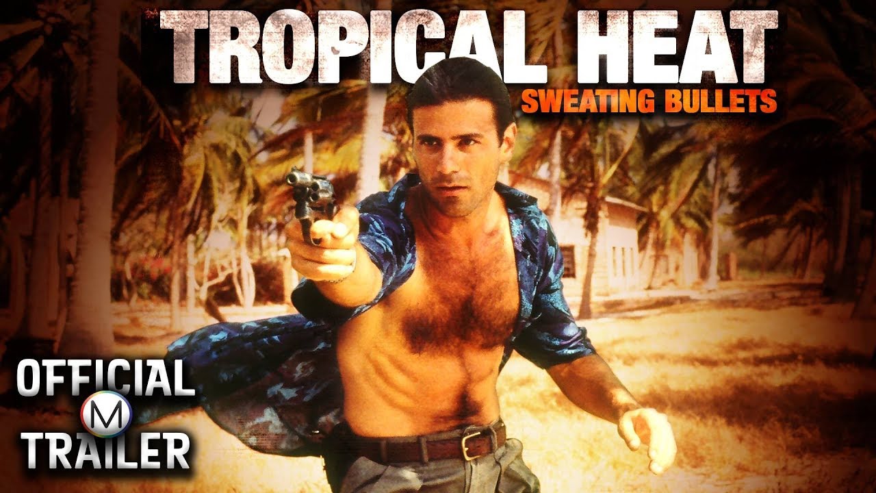 Tropical Heat (1991) | Official Trailer