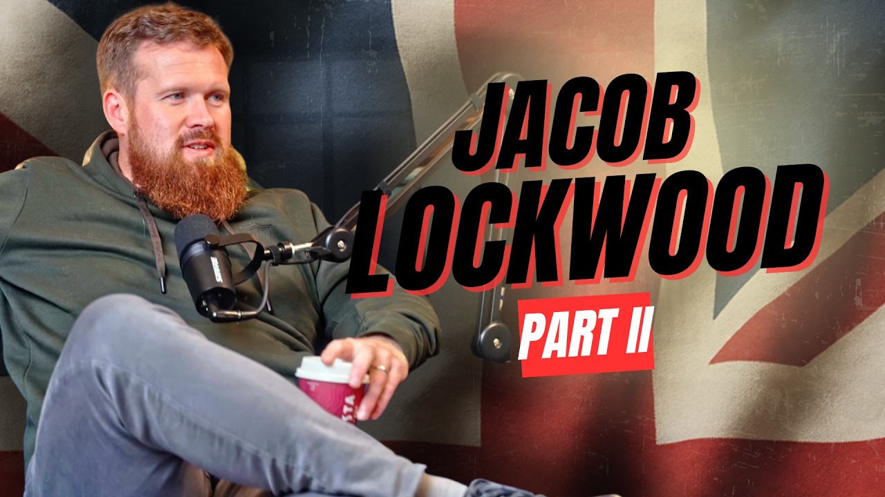 When Growth Changes the Game (Jacob Lockwood – Part Two) — Ep 56