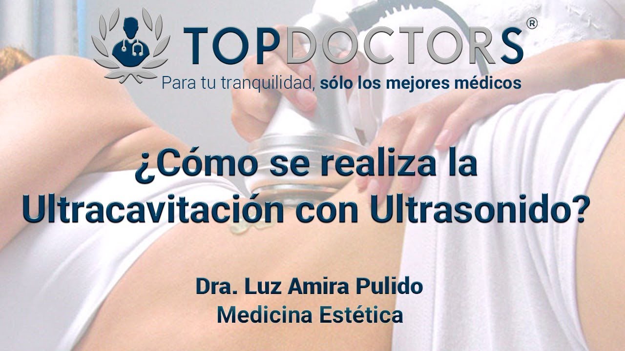 Ultracavitación con Ultrasonido: ¿Cómo se realiza este procedimiento?