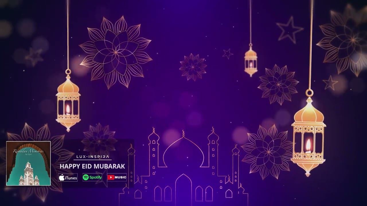 Happy Eid Mubarak Music Instrumental | Lux-Inspira - Happy Eid Mubarak (Official Audio)