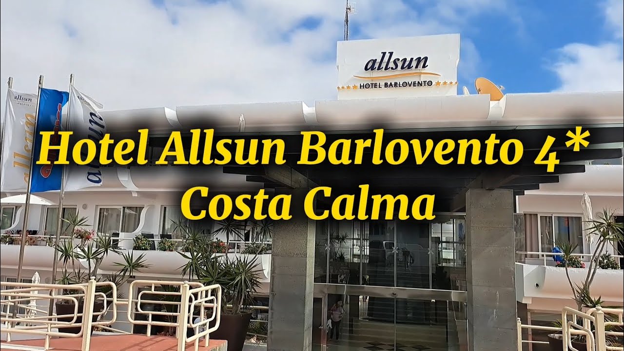 Hotel Allsun Barlovento 4* Costa Calma 