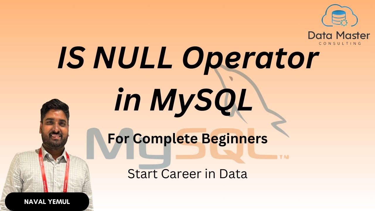 24.9. IS NULL Operator in MySQL | Introduction to MySQL