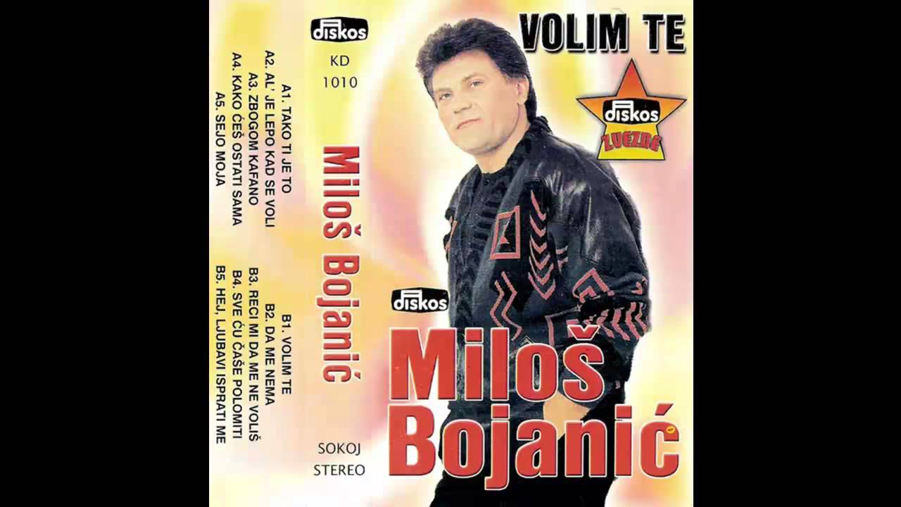 Milos Bojanic - Volim te - (Audio 1990) HD