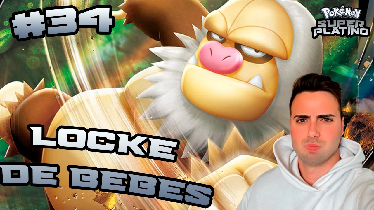 POKEMON SUPER PLATINO RANDOMLOCKE Ep. 35 - ES UN LOCKE DE BEBES