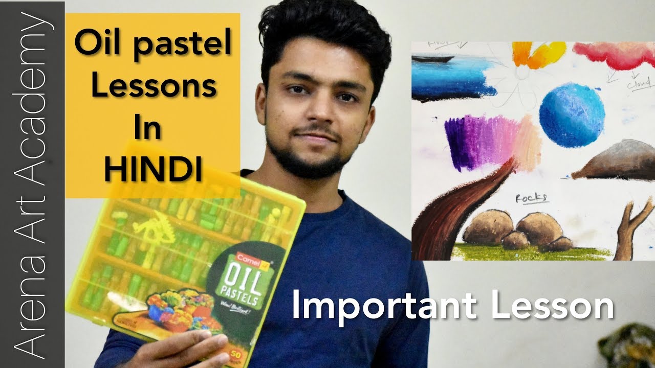 Important Coloring Tips with Oil pastel in Hindi | Arena Art Academy