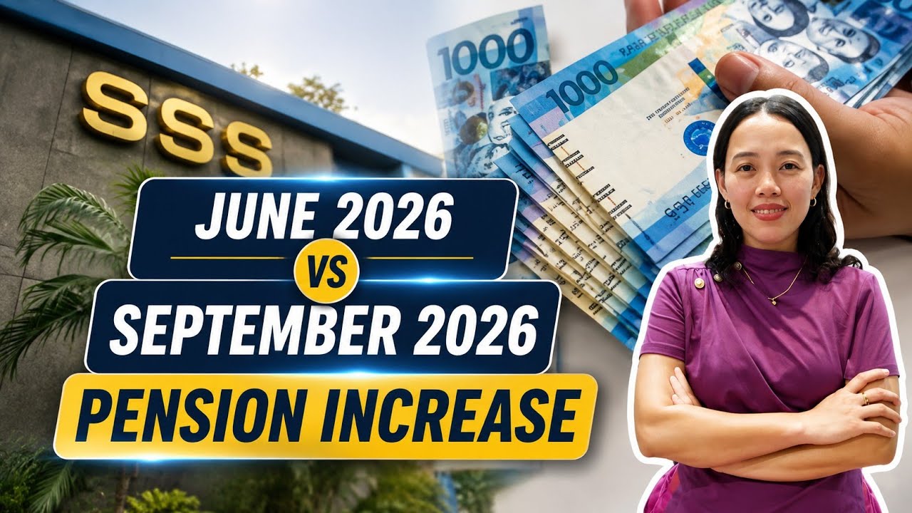 ✅JUNE 2026 vs SEPTEMBER 2026 SSS PENSION INCREASE
