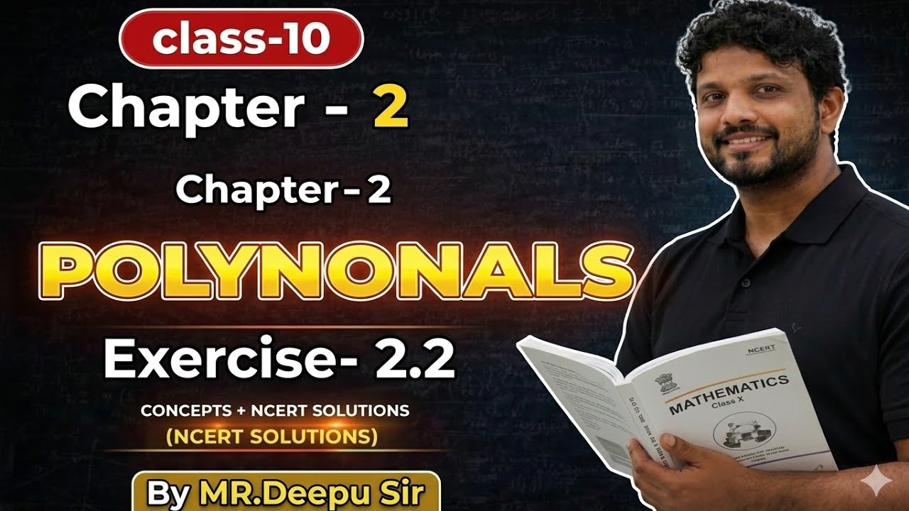 Polynomial Exercise 2.2 | NCERT Class 9 Maths | Full Concept & Solutions 🔥