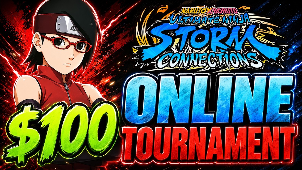 $100 Online Tournament for Naruto Storm Connections! (Weekly Tournaments)