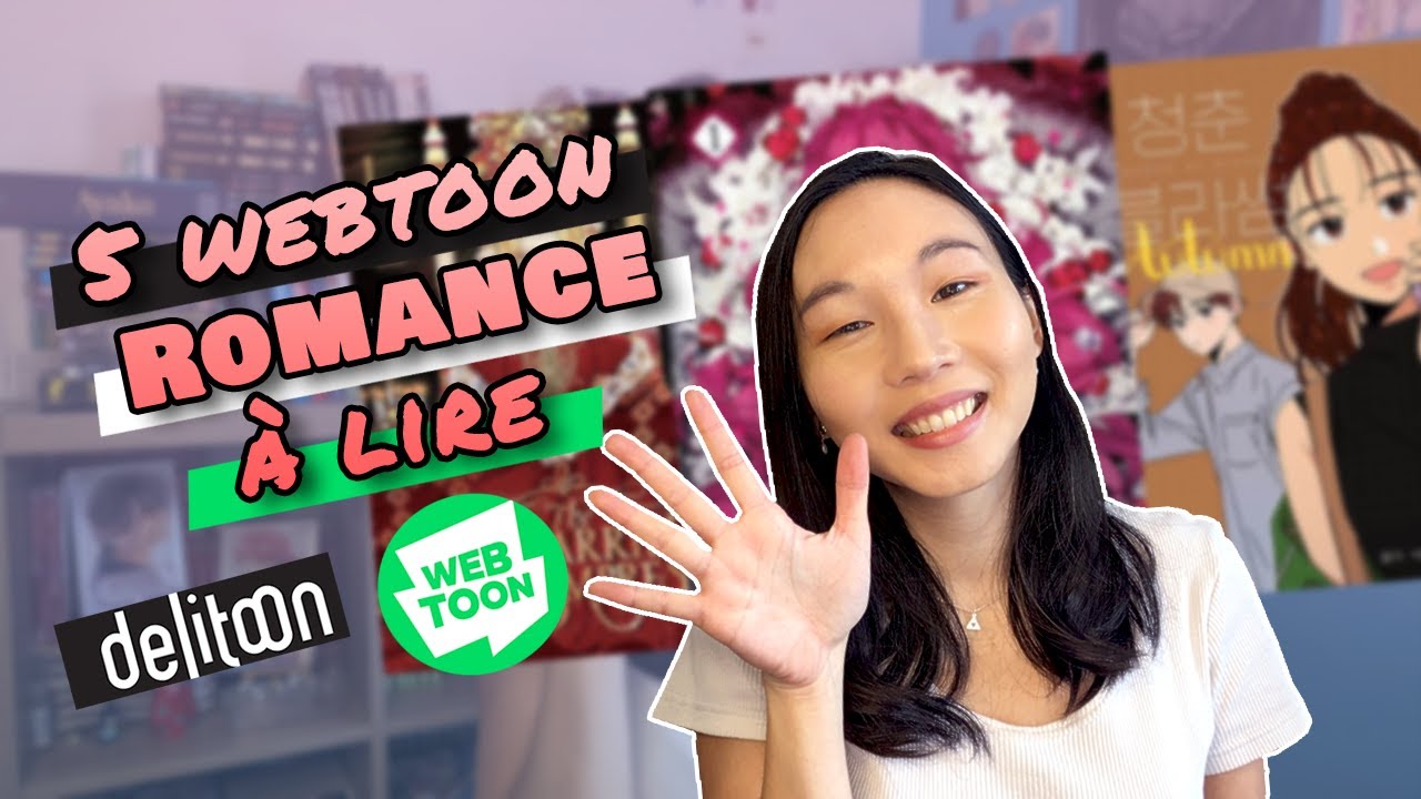 TOP 5 WEBTOON ROMANCE - LES MEILLEURS WEBTOON A LIRE EN 2025