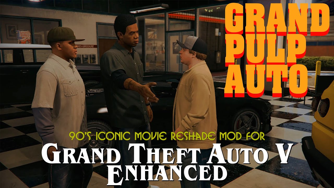 Grand Pulp Auto - GTA V Enhanced - Pulp Fiction inspired reshade