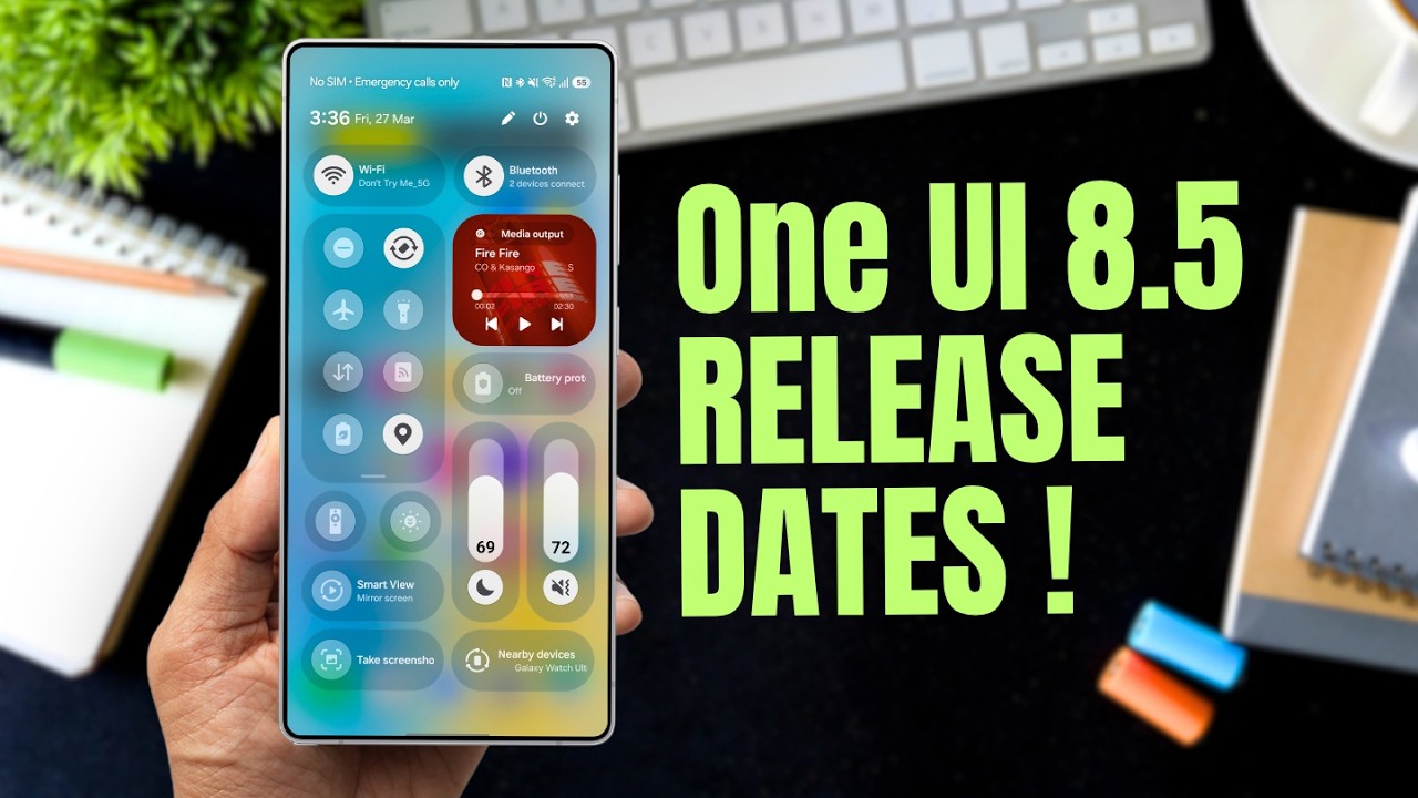 One UI 8.5 RELEASE DATES !