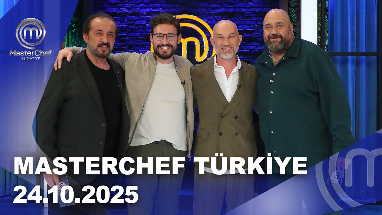 MasterChef T&uuml;rkiye | 24.10.2025 ⁨@masterchefturkiye⁩