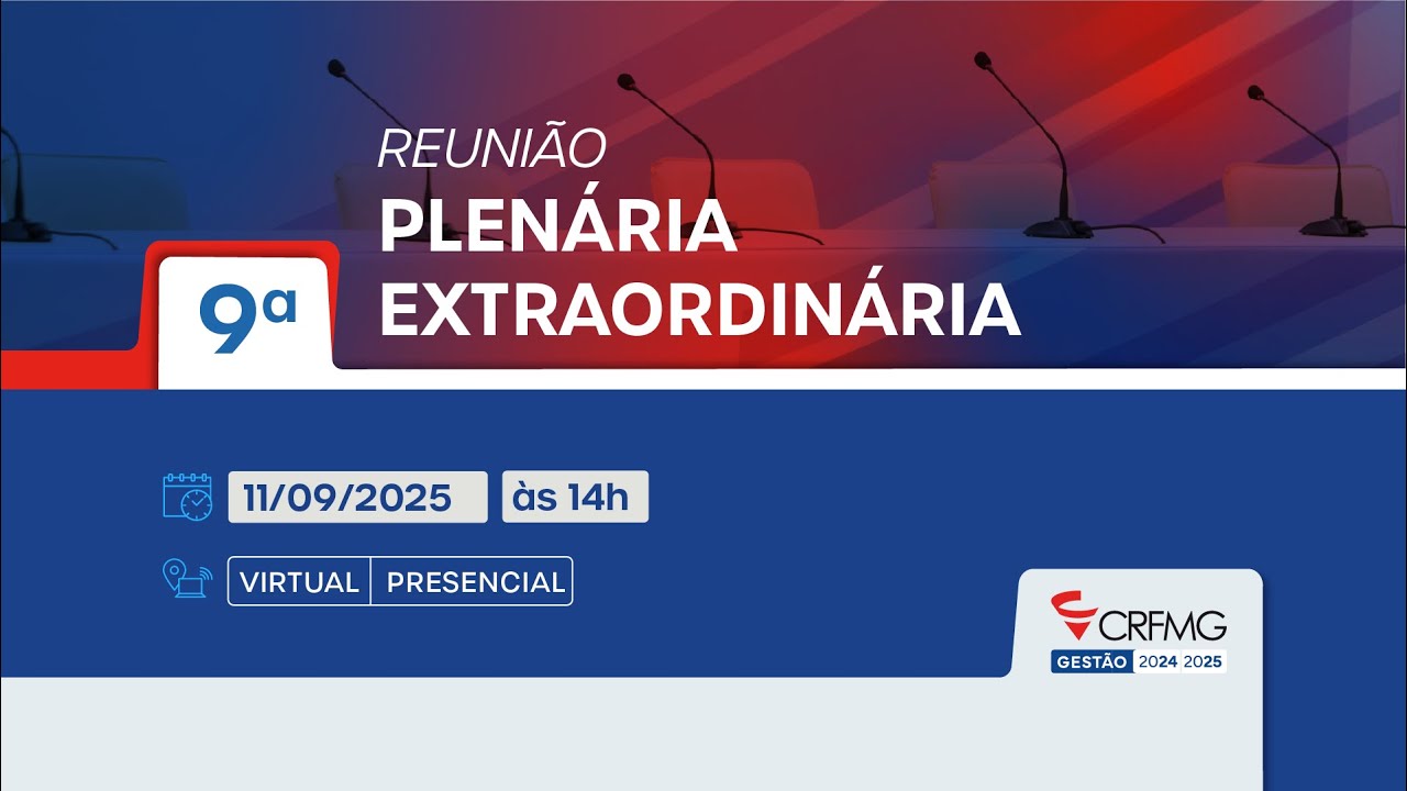 9º Reunião Plenária Ordinária 2025 - CRF/MG