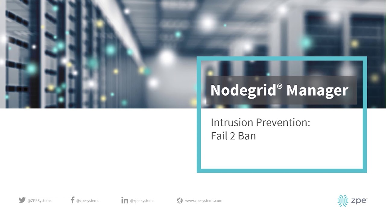 Nodegrid Manager - Intrusion Prevention: Fail 2 Ban