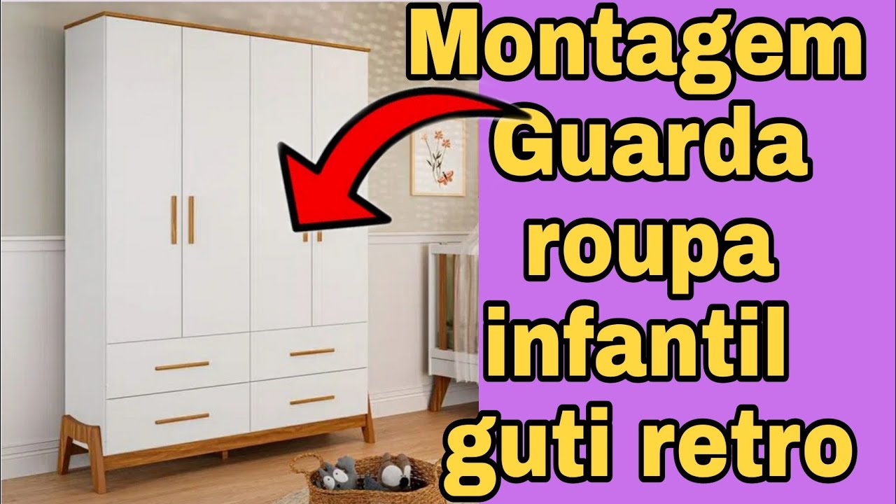 Montagem Guarda roupa infantil Guti retro 4 portas peroba moveis