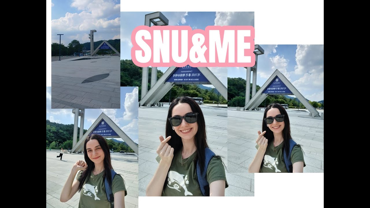 SNU | SEOUL NATIONAL UNIVERSITY | SEUL ULUSAL ÜNİVERSİTESİ | KORE