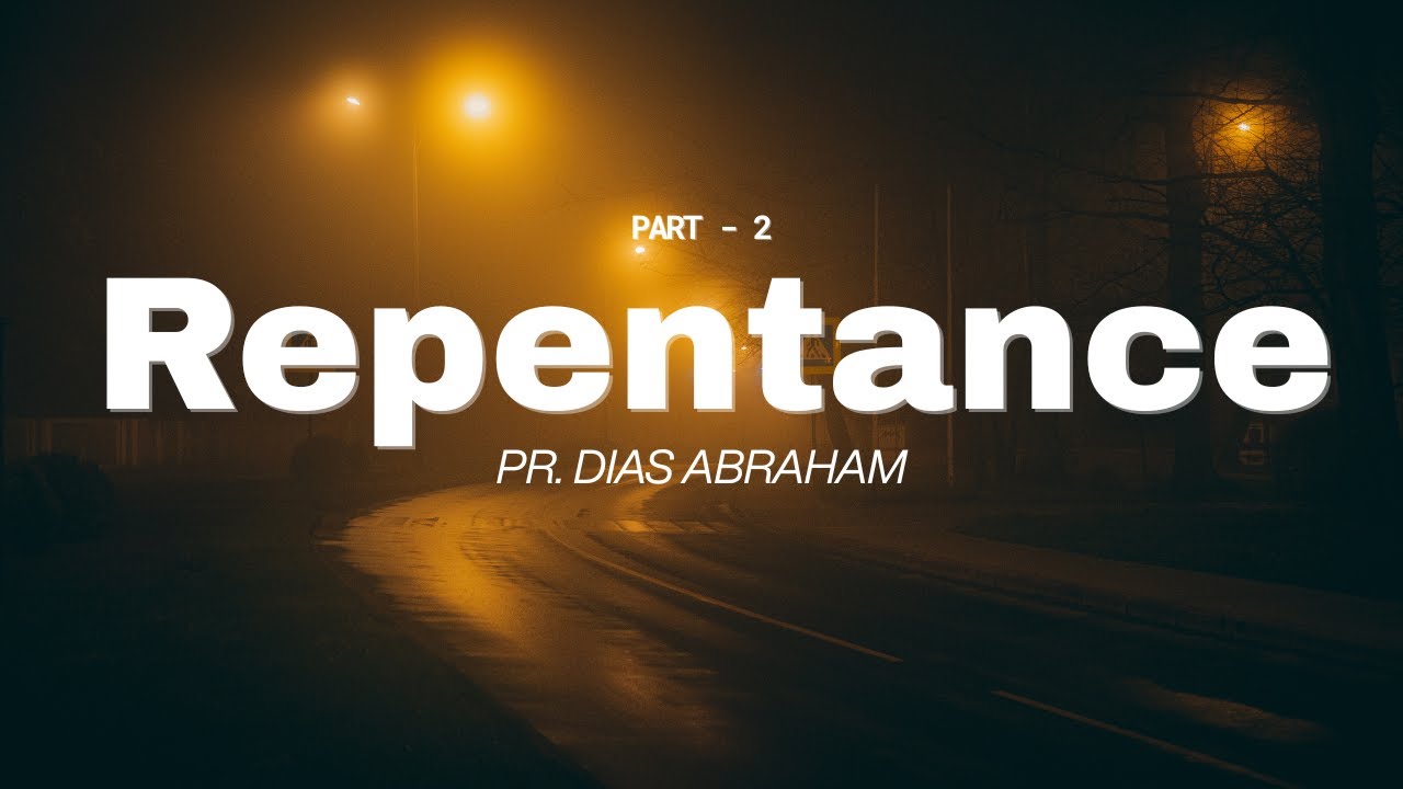 Repentance Part  - 2