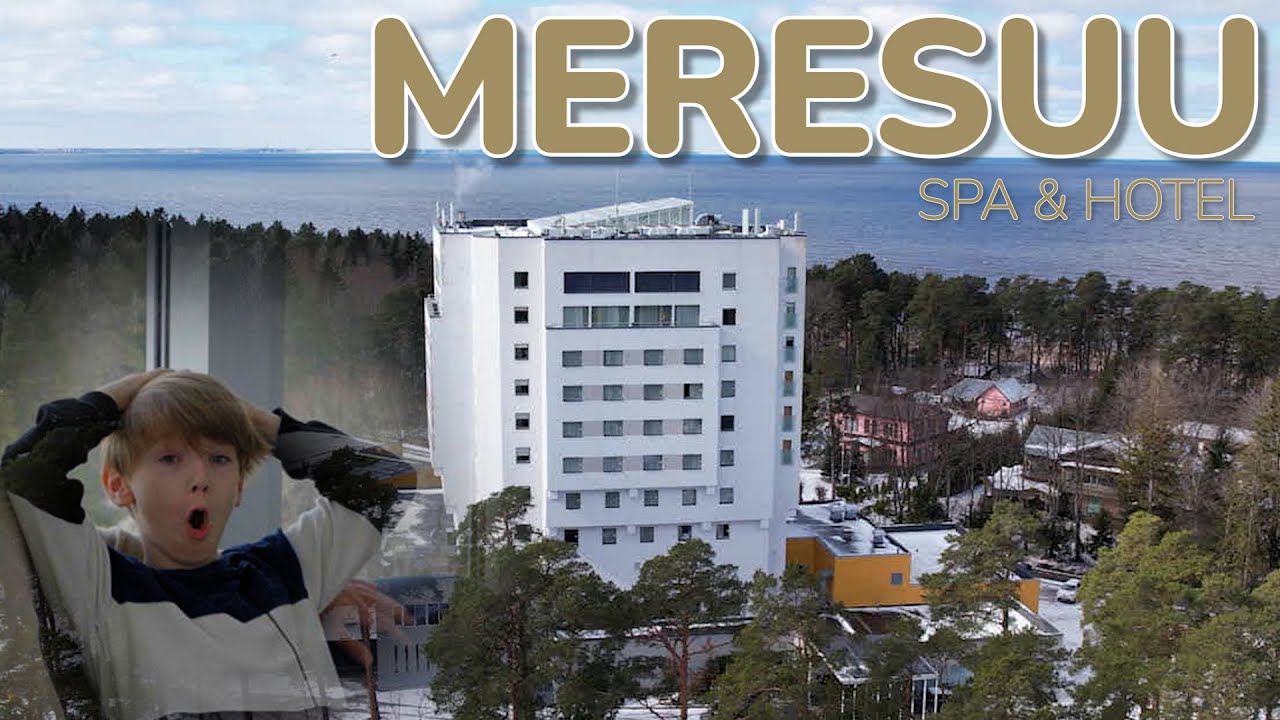 Meresuu Spa Hotel, Narva...Family vlog.