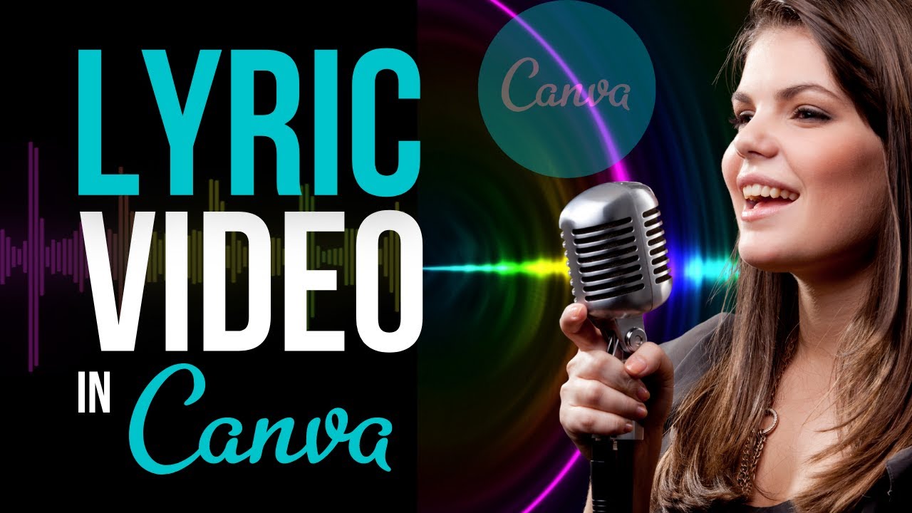 Как создать лирическое видео с помощью CANVA (простой урок по созданию лирического видео в Canva)