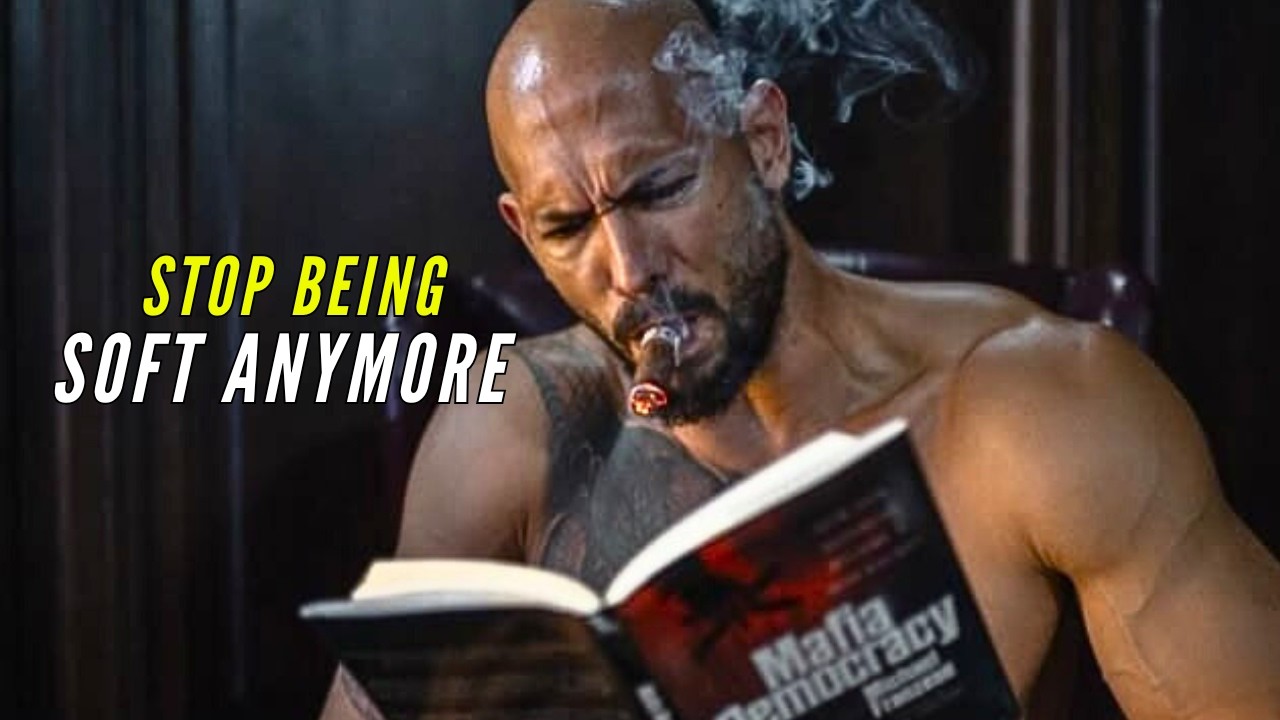 Stop Being Soft Anymore By ANDREW TATE ~ Powerful Motivational Speech
