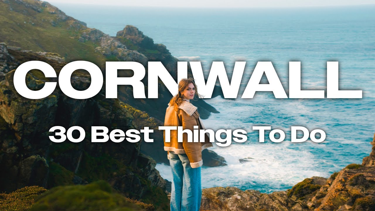 30 Best Things To Do in Cornwall | The Ultimate Guide 2026