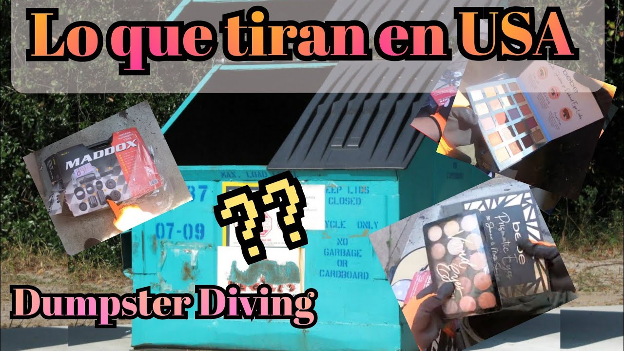 Dumpster diving/ Lo que tiran en USA / Dumpster Diving