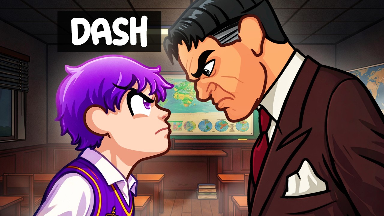 Dash is The BIGGEST BULLY in School…