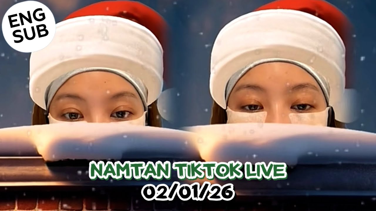 (ENG) Namtan Tipnaree TT Live 02/01/26 #namtanfilm #namtantipnaree 