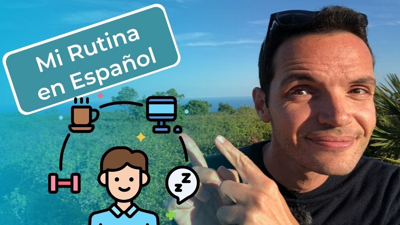 Comment dire la routine en espagnol ? 🇪🇸
