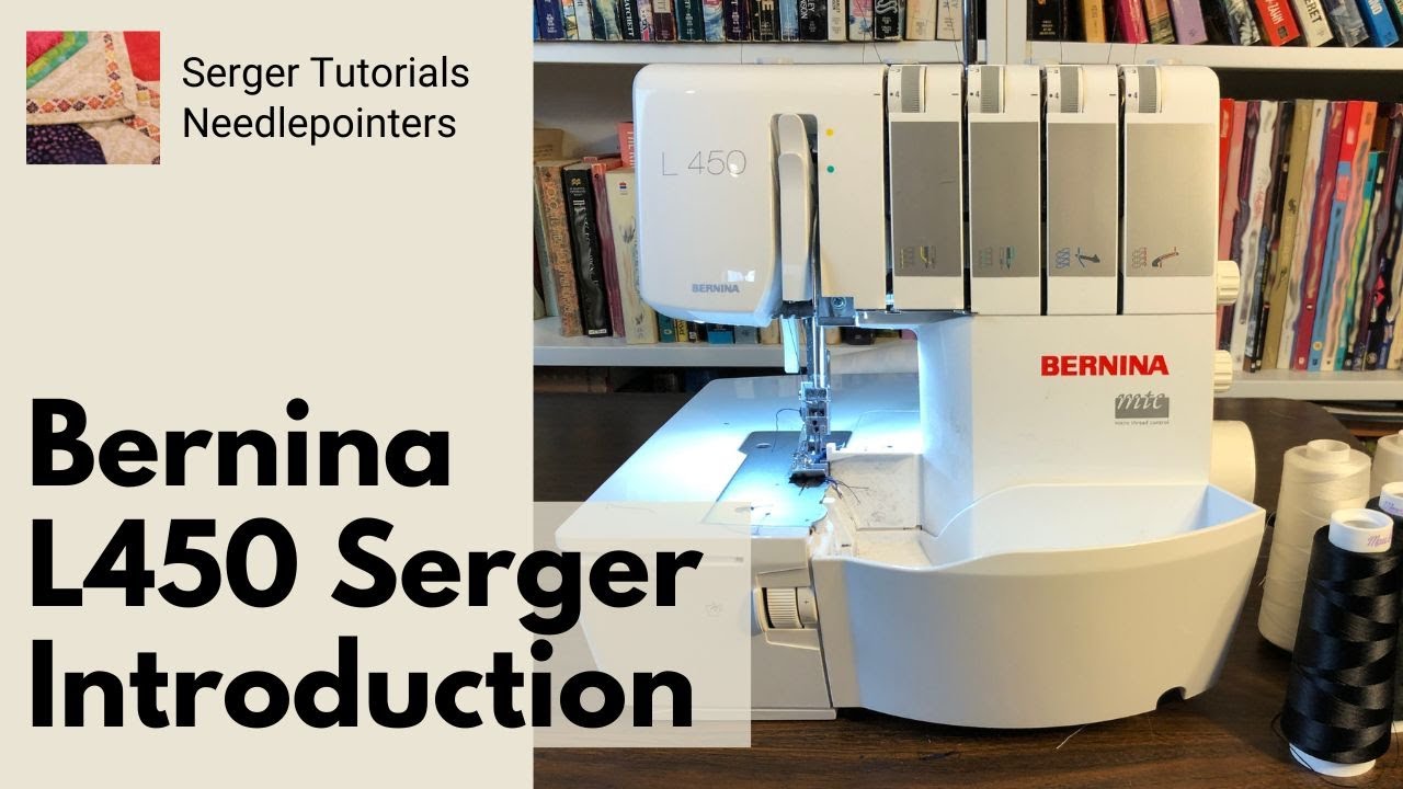 Введение в машину Bernina L450/L460 Serger Machine (оверлок)