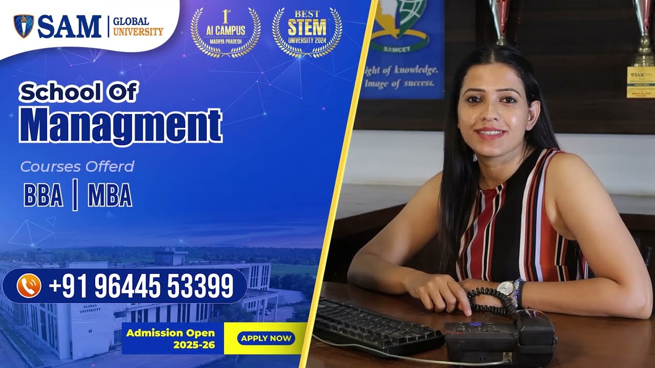 BBA - MBA Admissions Open 2025-26 | SAM Global University