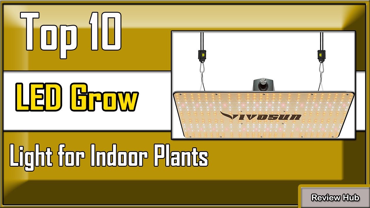 ✅ 10 Best LED Grow Light for Indoor Plants: Which one is the Best for You?
