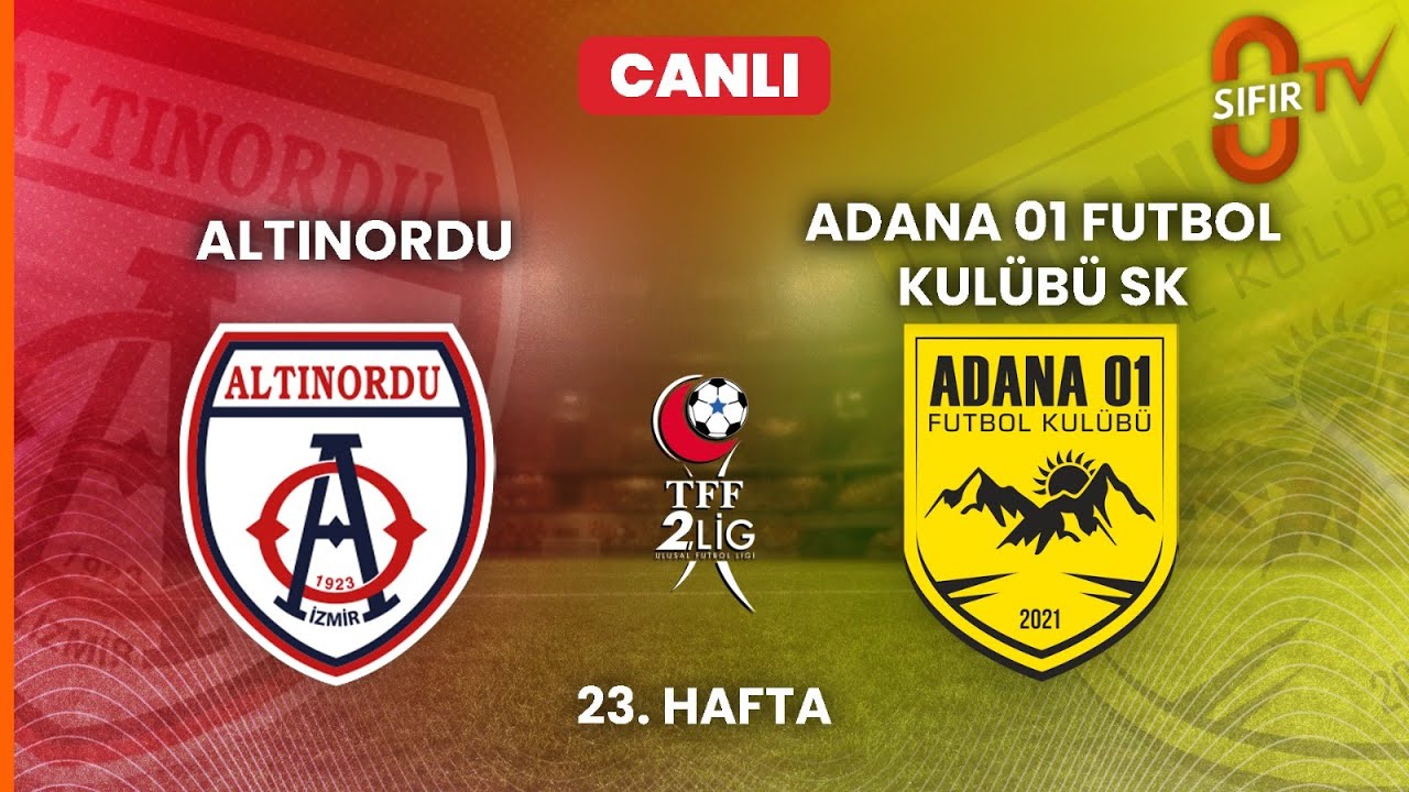 ALTINORDU - ADANA 01 FUTBOL KUL&Uuml;B&Uuml; SK