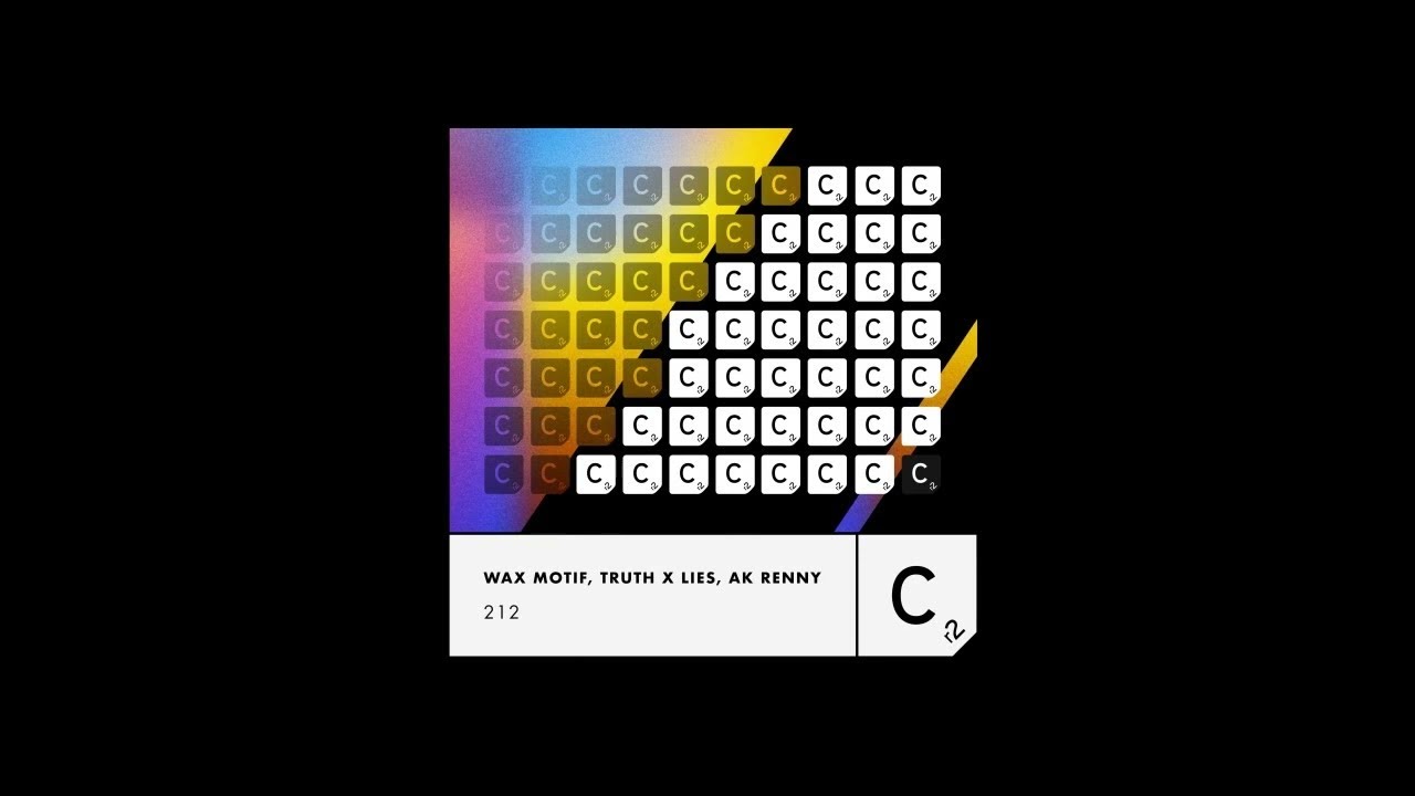 Wax Motif, Truth x Lies, AK RENNY - 212 - Extended Mix