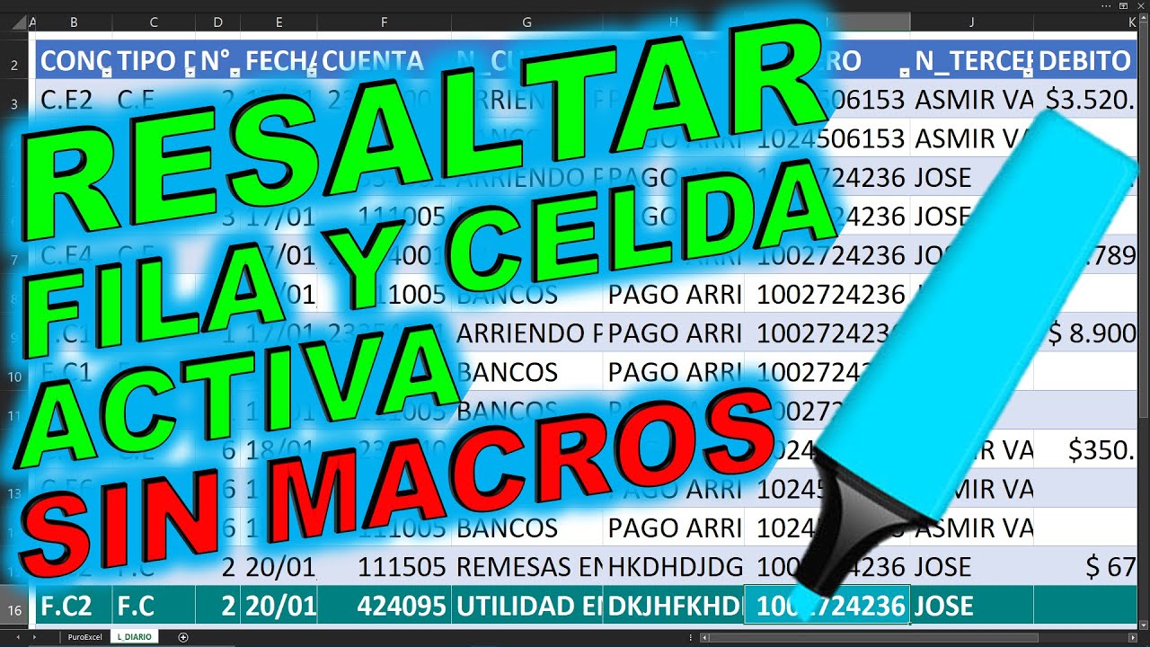 RESALTAR FILA Y CELDA ACTIVA EN EXCEL @JANSCONSULTING