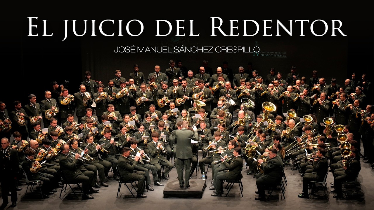 [ESTRENO] El juicio del Redentor | IV Concierto Piedad y Estrella | Banda Cristo de la Elevación