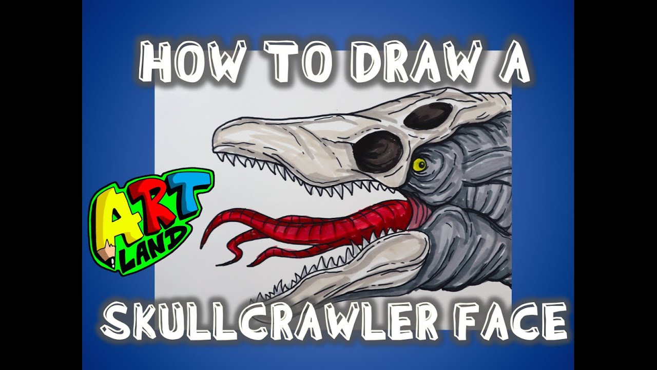 How to Draw a SKULLCRAWLER FACE!!!
