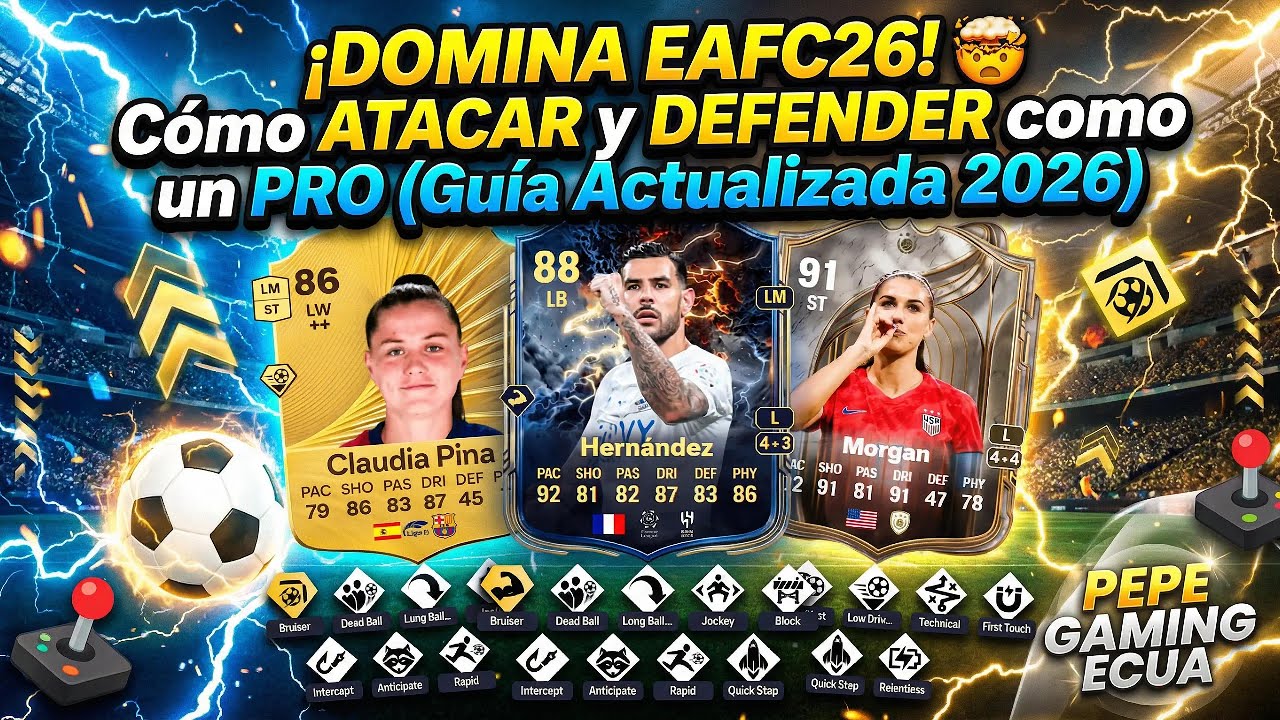 Tutorial !“¡DOMINA EAFC26! 🤯 Cómo ATACAR y DEFENDER como un PRO (Guía Actualizada 2026)”