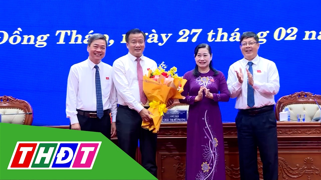 Ông Nguyễn Phước Thiện được bầu giữ chức Phó Chủ tịch UBND tỉnh Đồng Tháp | THDT