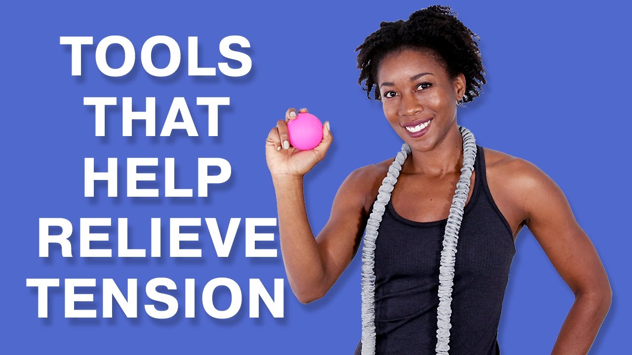 Tools That Help Relieve Tension