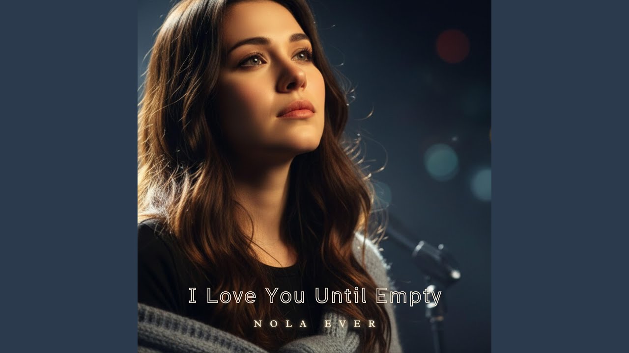 I Love You Until Empty
