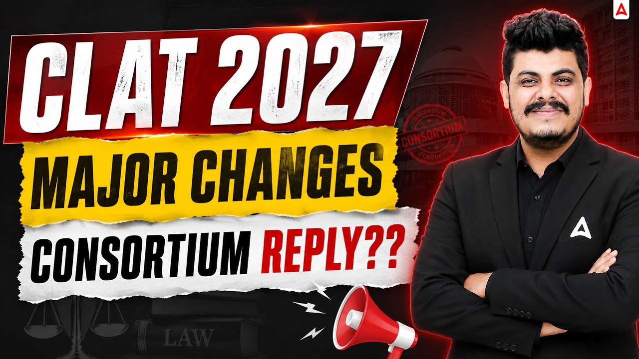 CLAT 2027 Major Changes | Consortium's Experts Committee & Reply on Exam Pattern & Syllabus!!