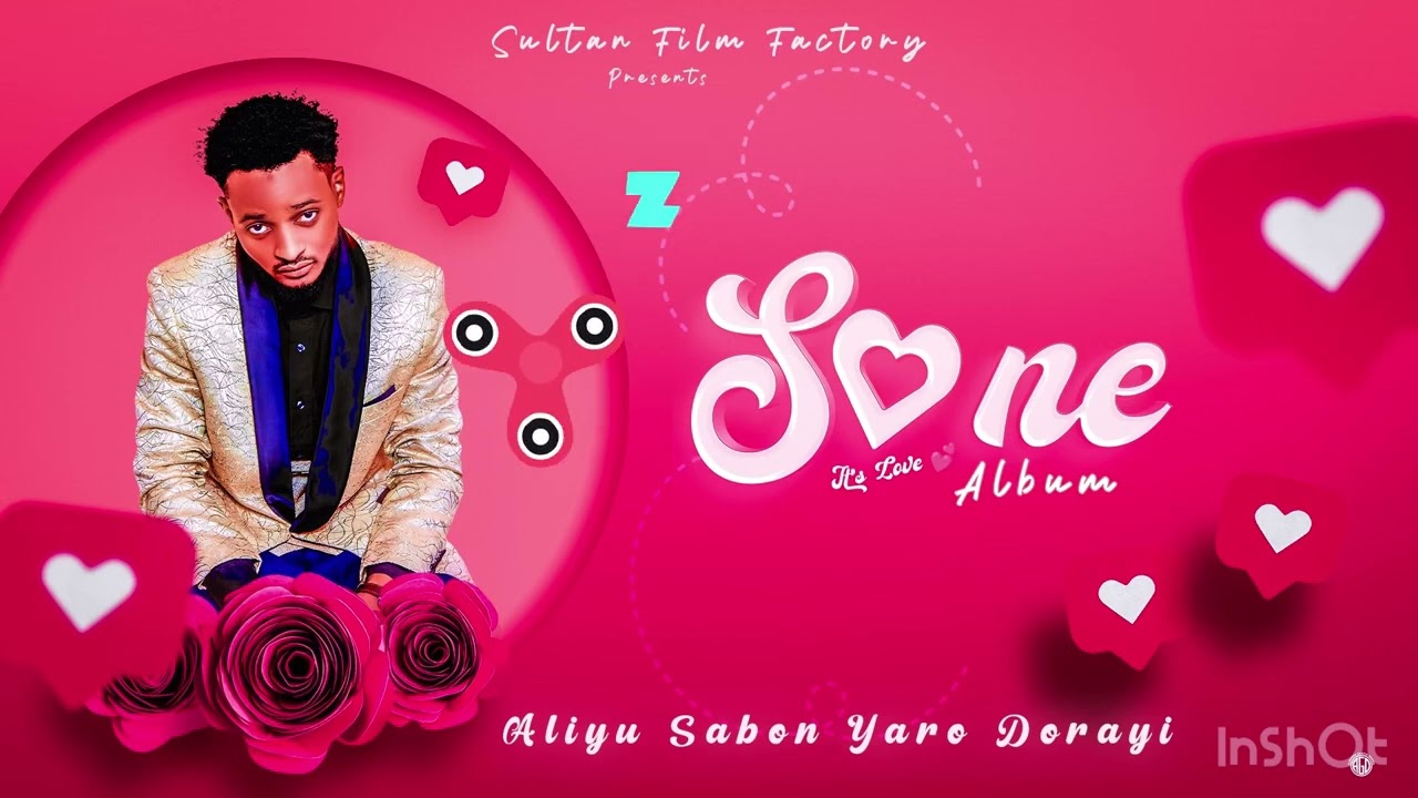 SONE lyrics SANADIN KAUNA by Aliyu Sabon yaro Dorayi