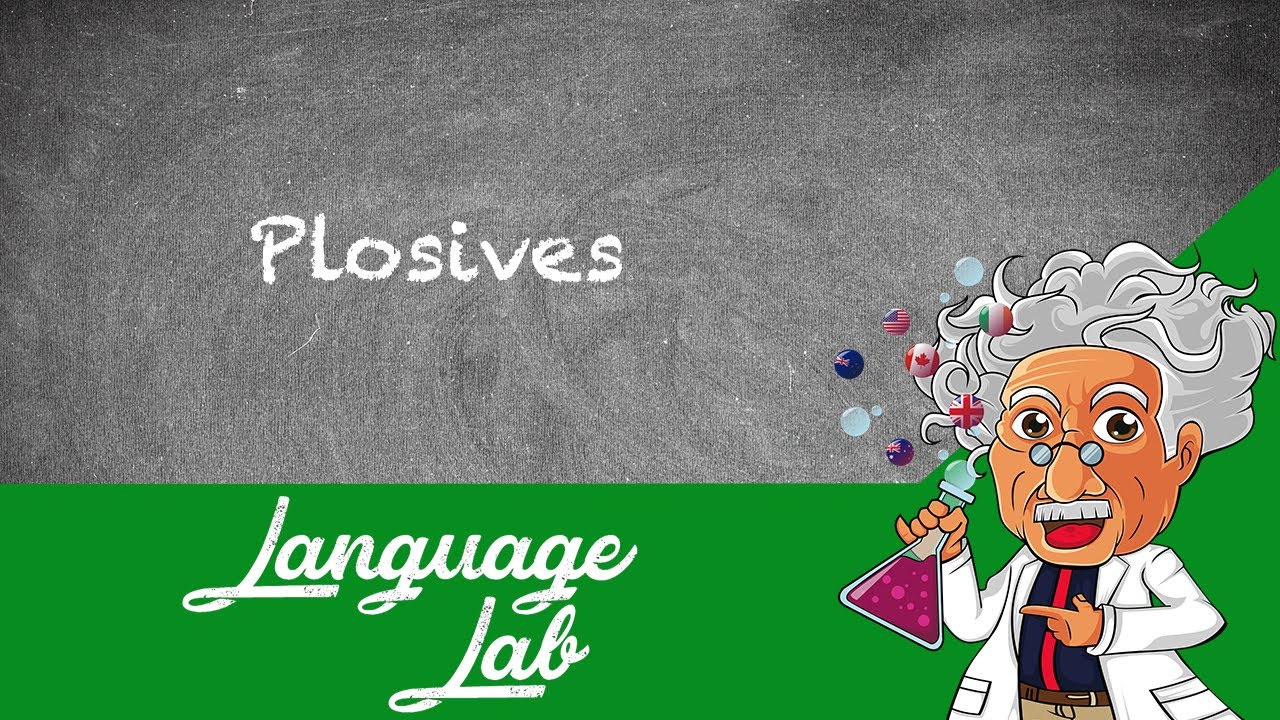 Pronunciation - Consonants #1 - Plosives