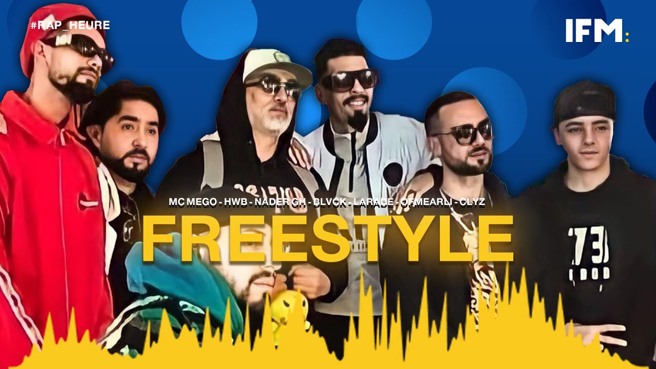 Rap Heure S3 : FREESTYLE ملا جوجمة : MC Mego - HWB - Nader GH - Blvck - Larabe - Ofmearli - Clyz