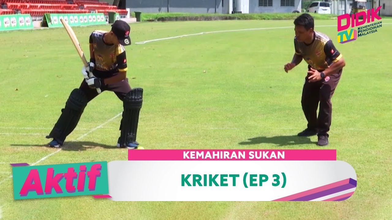 Aktif (2021) | Kemahiran Sukan - Kriket (Ep 3)