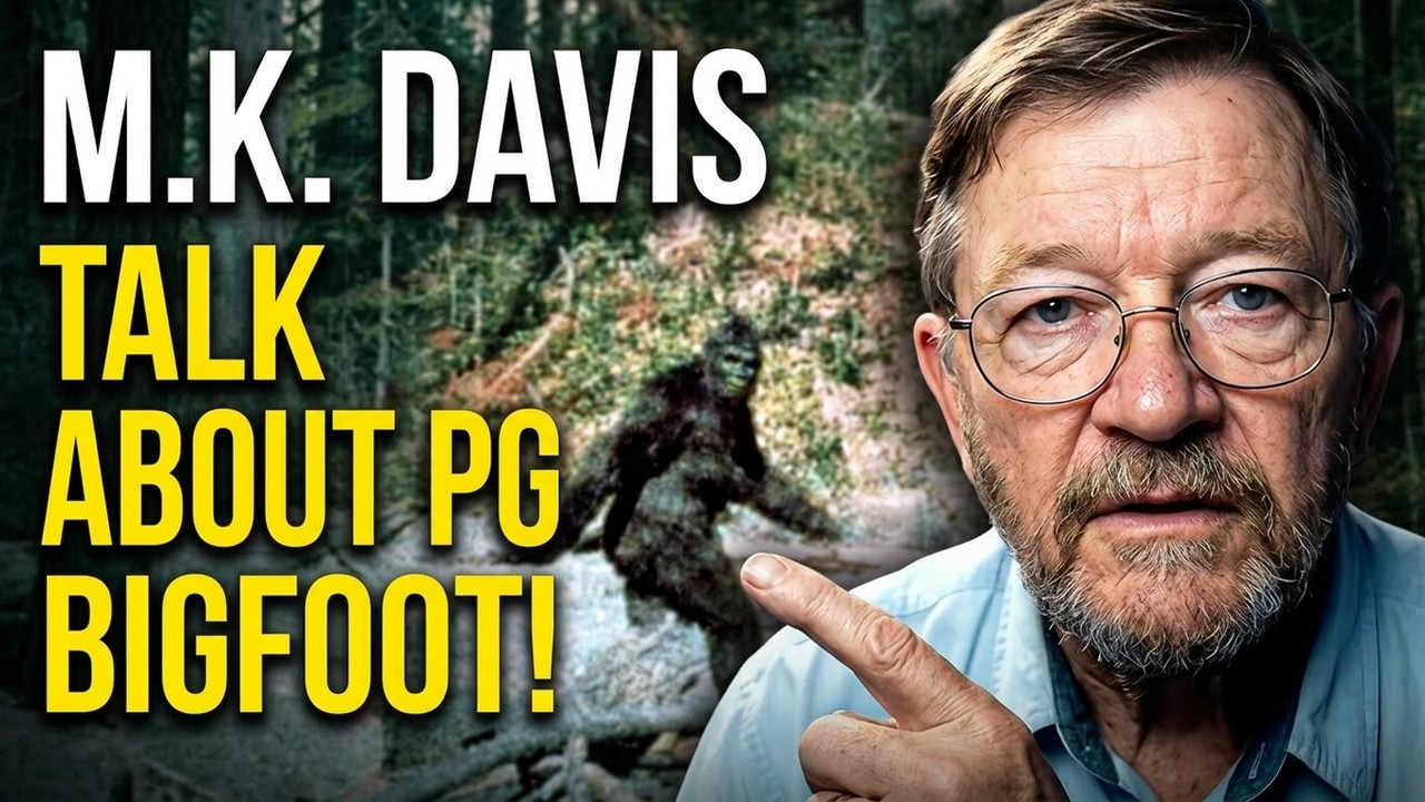 The Patterson&ndash;Gimlin Mystery: 2025 M.K. Davis Bigfoot Interview!